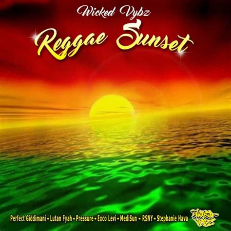 Reggae Sunset Riddim Wicked Vybz Riddim World