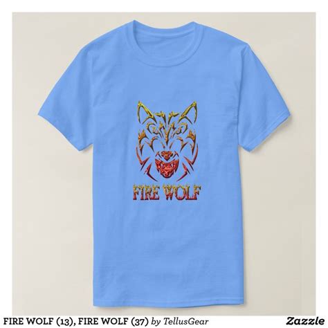 Fire Wolf 13 Fire Wolf 37 T Shirt Shirts T Shirt