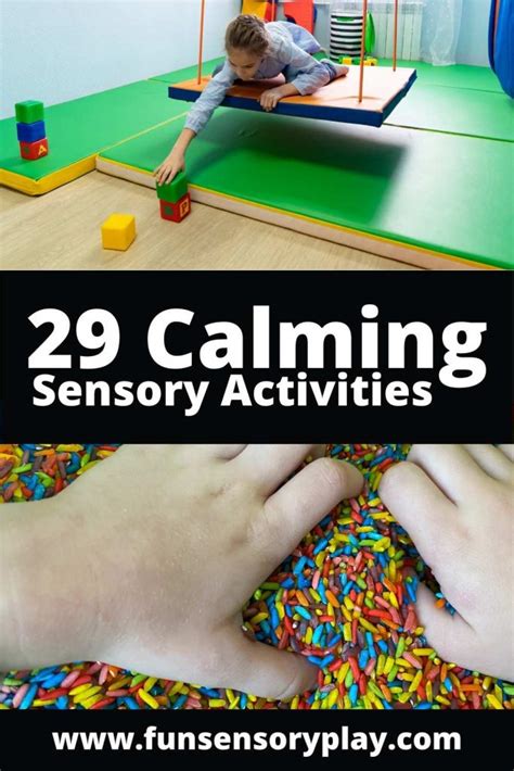 29 Calming Sensory Activities