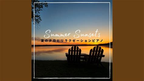 Summer Sunset Song Youtube