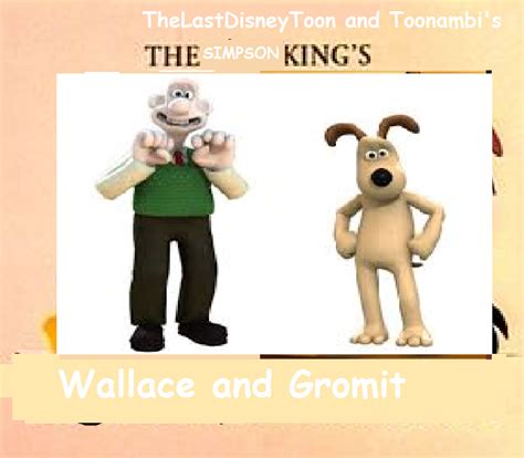 Wallace And Gromit Thelastdisneytoon And Toonmbia Style The Parody