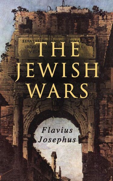 The Jewish Wars Ebook Epub Von Flavius Josephus Portofrei Bei