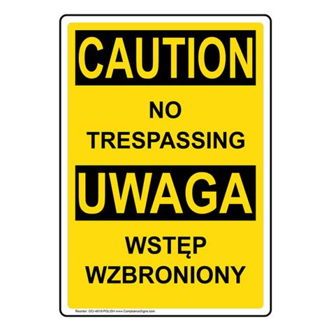 English Polish Sign No Trespassing Bilingual Osha 6 Sizes