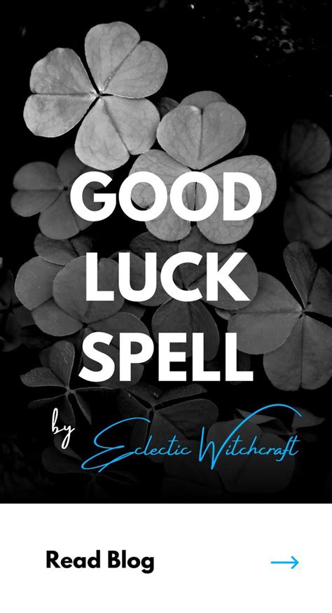 Spell For Good Luck Improve Your Luck With 4 Ingredients In 2020