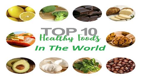 Top 10 Healthiest Foods Top 10 Healthiest Foods In The World Youtube