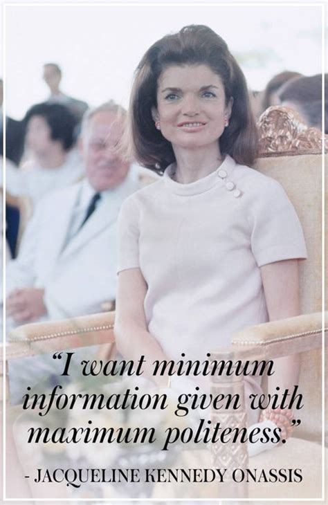 Best Jacqueline Kennedy Onassis Quotes Best Jackie O Quotes