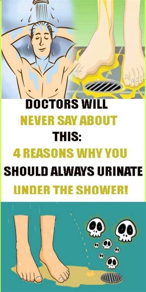 DOCTORS WILL NEVER SAY ABOUT THIS REASONS WHY YOU SHOULD ALWAYS URINATE UNDER THE SHOWER