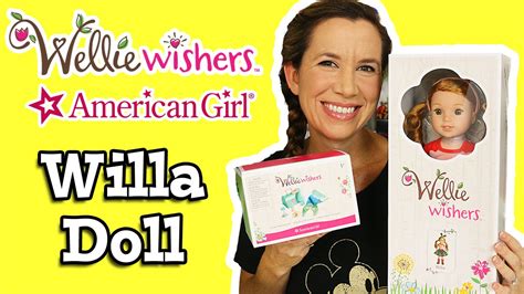 Wellie Wishers American Girl Willa Doll Youtube