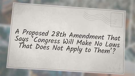 A Proposed 28th Amendment That Says ‘congress Will Make No Laws That