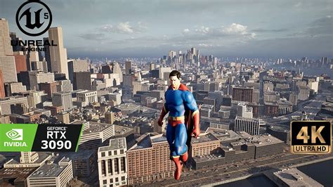 4k Superman Unreal Engine 5 Demo Is Looks Like Real Life Best Game