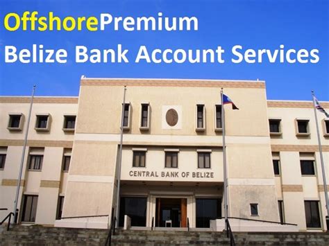 Even though we are not the bank, nor can we control its service, we want to make sure that our clients are served as good as they are served with sfm. Offshore Banking - Banking in Belize | OffshorePremium.com