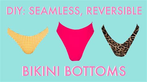 DIY Any Seamless Reversible Bikini Bottoms Beginner Video Tutorial Cheeky Thong High