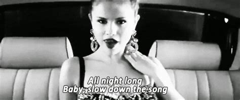 Selena Gomez Slow Down GIF Find Share On GIPHY