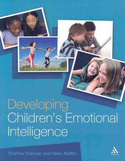 Developing Childrens Emotional Intelligence Emotional Intelligence
