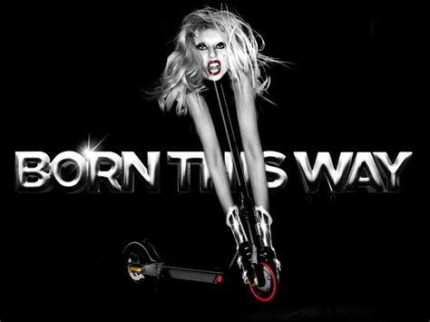 Las Seis Revisiones Del Born This Way De Lady Gaga Ordenadas De Peor A Mejor Odi O Malley