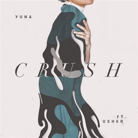 Yuna Usher Crush Songs Crownnote