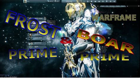 Warframe Frost Prime And Boar Prime First Look Youtube