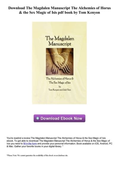 The Magdalen Manuscript The Alchemies Of Horus The Sex Magic Of Isis