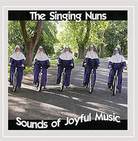 the singing nuns sounds of joyful music by the singing nuns music