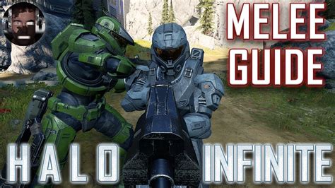 Halo Infinite Melee Guide Youtube