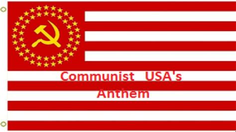 Communist Usas National Anthem Youtube