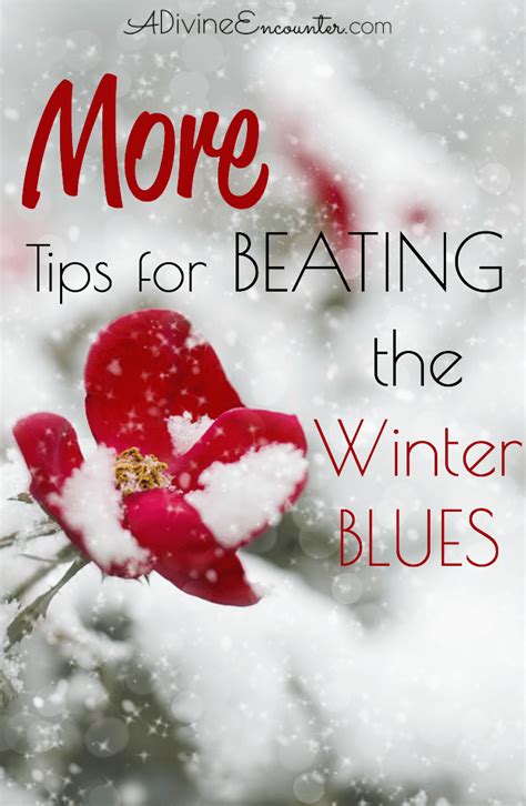 More Ultimate Tips For Beating Winter Blues