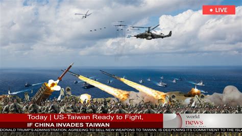 Today Us Taiwan Ready To Fight If China Invades Taiwan Youtube