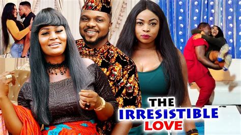 The Irresistible Love Full Movie Chizzy Alichi 2020 Latest Nigerian Nollywood Movie Youtube