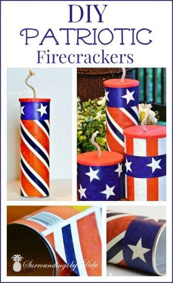 DIY Patriotic FIrecrackers with Items you already have! | Patriotic decorations, Patriotic ...