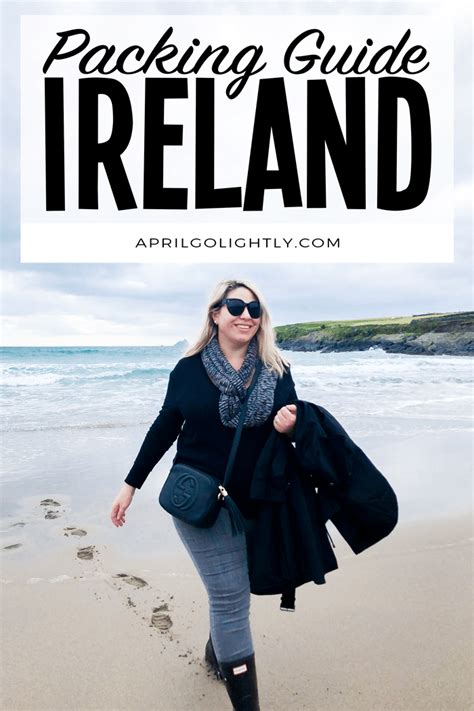 Ireland Packing List And Guide For Help Planning A Trip To Ireland
