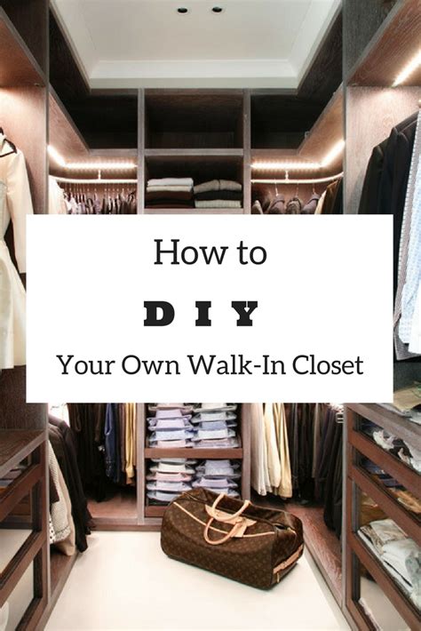 Easy Diy How To Build A Walk In Closet Everyone Will Envy