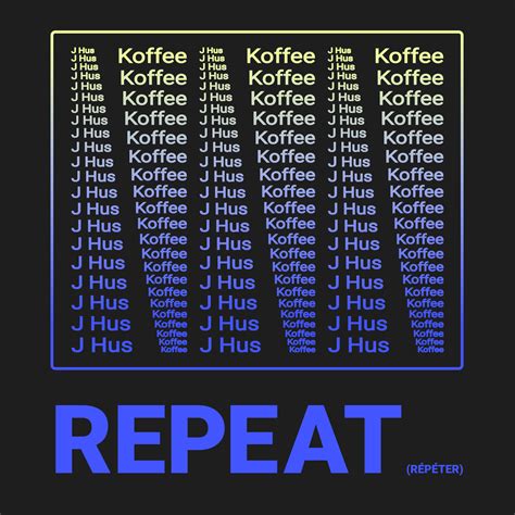 J Hus Repeat Ft Koffee Rfreshalbumart