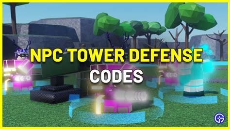 Npc Tower Defense Codes Roblox January 2023 Gamer Tweak