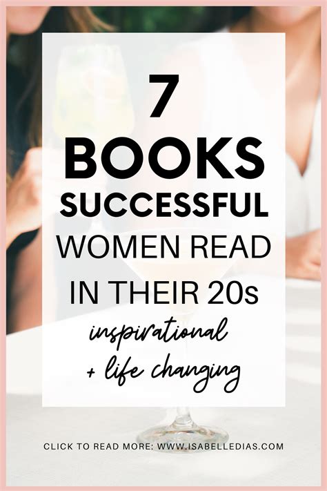 7 Books Successful Women Read In Their 20s Inspirational And Life