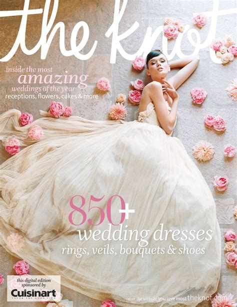 The Knot Weddings Back Issue Win 12 Digital Wedding Dress Magazine