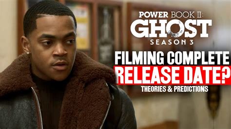 Power Book 2 Ghost Season 3 ‘officially Done Filming’ Storylines Theories And Predictions