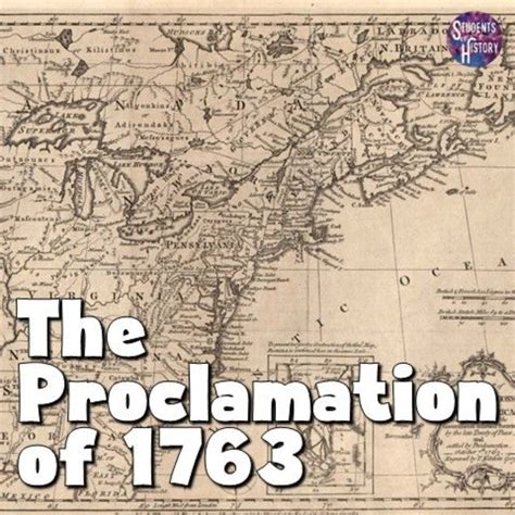 The Proclamation Of 1763 Map Definition And Colonial Reaction