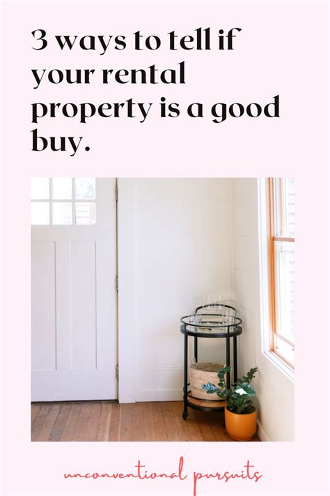 How To Tell If Your Potential Rental Is A Good Buy 3 Things Every