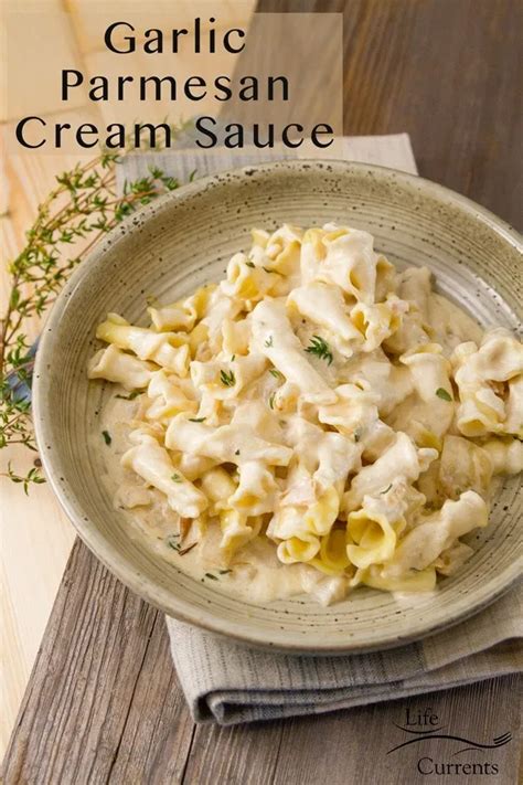 This Rich Garlic Parmesan Cream Sauce Is A Delicious And Versatile