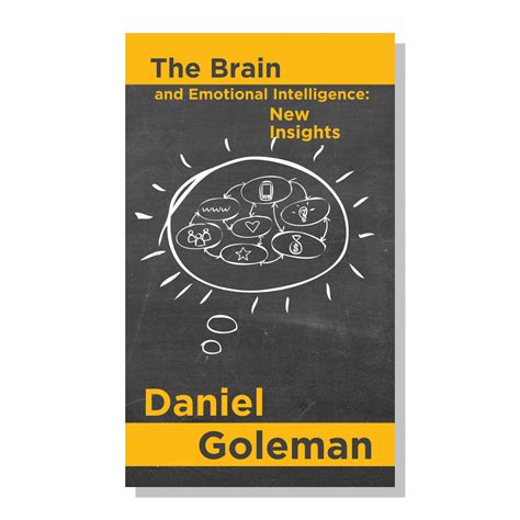The Brain And Emotional Intelligence New Insights Key Step Media