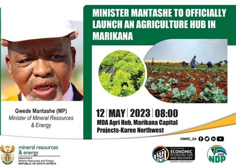 Gwede Mantashe On Twitter Official Launch Of The Marikana Agri Hub We