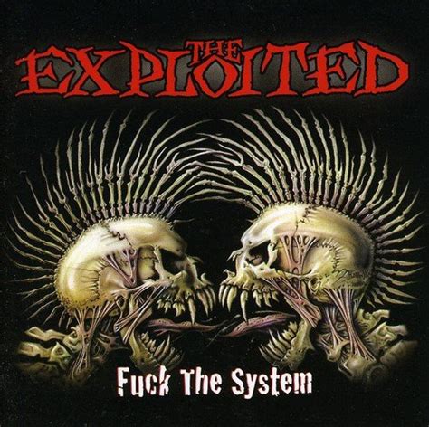 The Exploited Fuck The System Sheavy Amazonde Musik