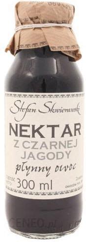 Stefan Skwierawski Nektar Z Czarnej Jagody 300Ml Ceny I Opinie Ceneo Pl