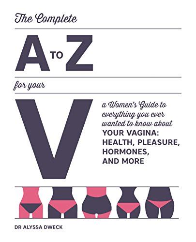 pdf the complete a to z for your v a women s guide to everything you ever wanted to know about