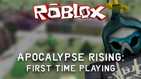 Roblox Apocalypse Rising First Time Playing Youtube