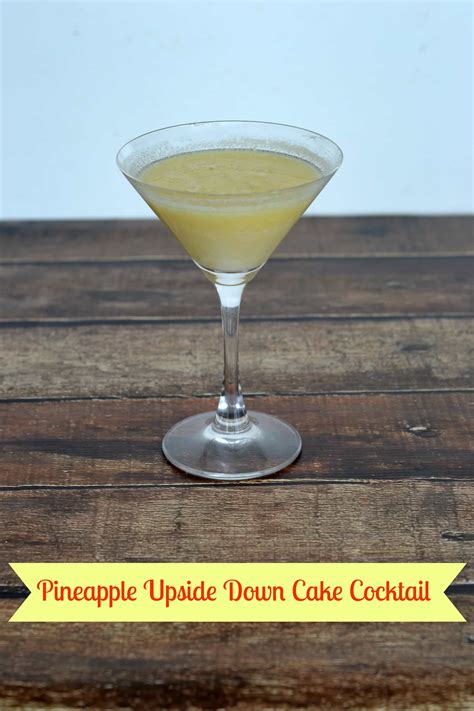 Pineapple upside down cake is an original creation from renown humboldt seed organization. Pineapple Upside Down Cake Cocktail #SundaySupper - Hezzi ...