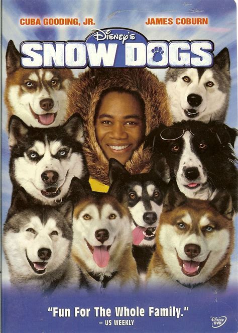 However, with this movie, it is not the case. Snow Dogs Movie (Just cute. Cuba Gooding Jr one of my ...
