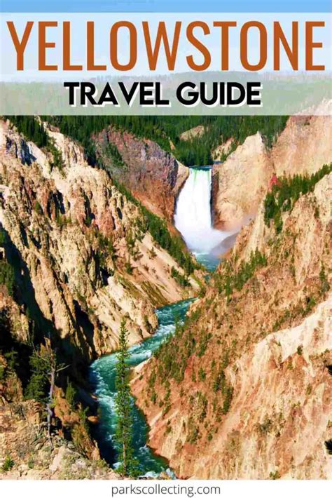 Yellowstone National Park Guide