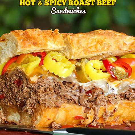 Hot Spicy Roast Beef Sandwiches Recipe