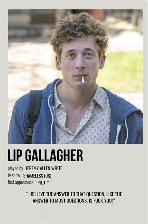 Lip Gallagher Shameless Movie Lip Gallagher Shameless Quotes